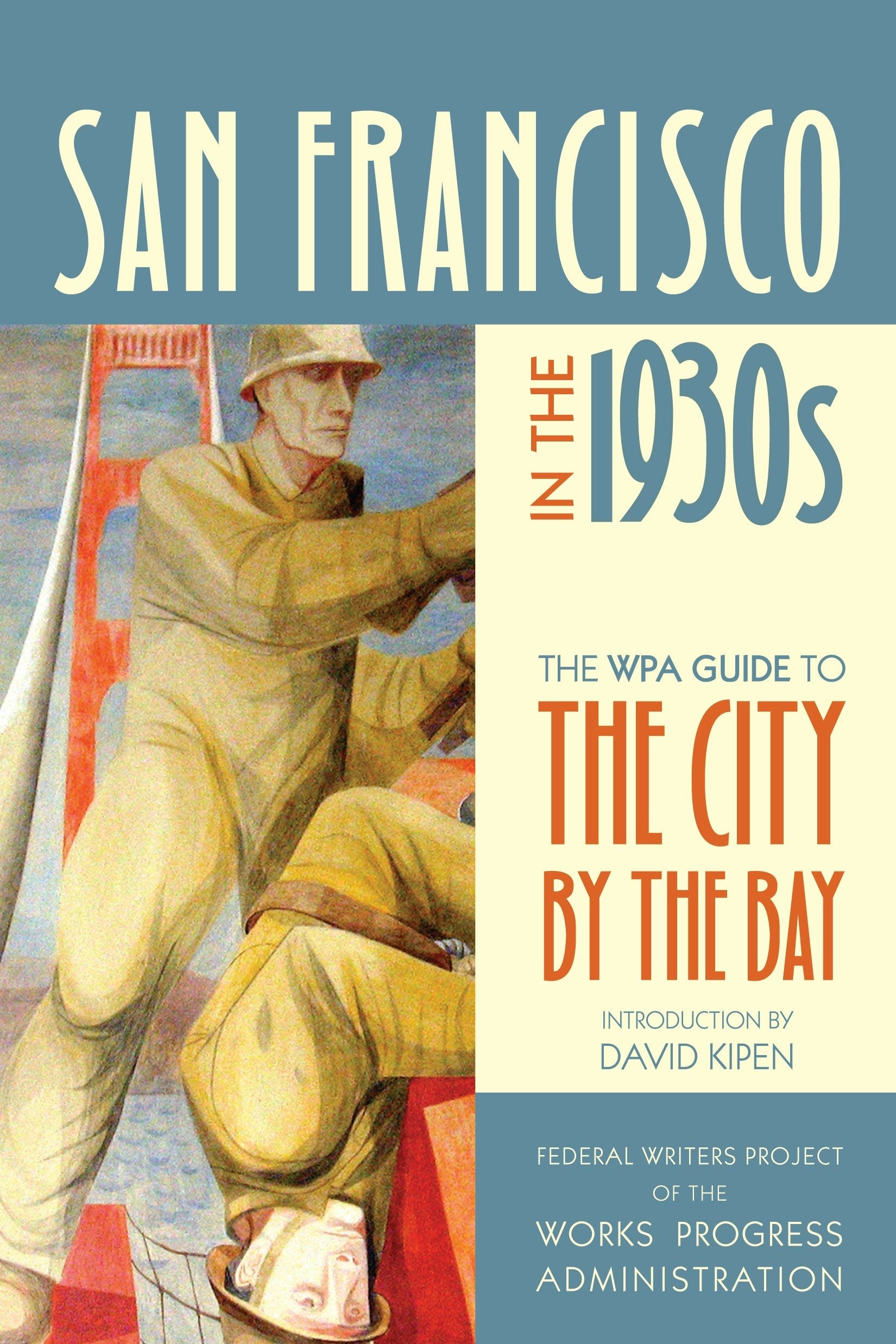 Book cover image for San Francisco in the 1930s ISBN: 9780520948877